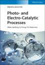 Скачать Photo- and Electro-Catalytic Processes - Группа авторов