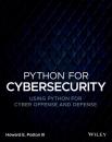 Скачать Python for Cybersecurity - Howard E. Poston, III