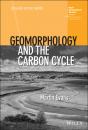 Скачать Geomorphology and the Carbon Cycle - Martin  Evans