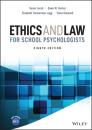 Скачать Ethics and Law for School Psychologists - Susan  Jacob