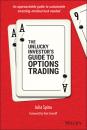Скачать The Unlucky Investor's Guide to Options Trading - Julia Spina