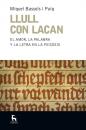 Скачать Llull con Lacan - Miquel Bassols i Puig