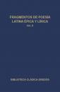 Скачать Fragmentos de poesía latina épica y lírica II - Varios autores