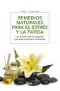 Скачать Remedios naturales para el estrés y la fatiga - Rosa Graciela Guerrero