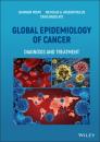 Скачать Global Epidemiology of Cancer - Jahangir Moini