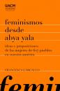 Скачать Feminismos desde Abya Yala - Francesca Gargallo Celentani