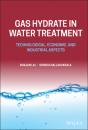 Скачать Gas Hydrate in Water Treatment - Bhajan Lal