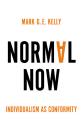 Скачать Normal Now - Mark G. E. Kelly