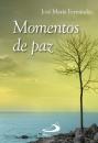 Скачать Momentos de paz - José María Fernández Lucio