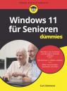 Скачать Windows 11 für Senioren für Dummies - Curt  Simmons