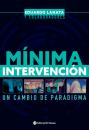 Скачать Mínima intervención - Eduardo Lanata