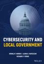 Скачать Cybersecurity and Local Government - Donald F. Norris