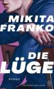 Скачать Die Lüge - Mikita Franko