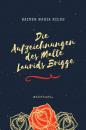 Скачать Die Aufzeichnungen des Malte Laurids Brigge - Rainer Maria Rilke