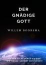 Скачать Der Gnädige Gott - Willem Boorsma