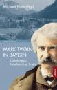 Скачать Mark Twain in Bayern - Mark Twain