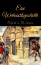 Скачать Charles Dickens: Eine Weihnachtsgeschichte. Vollständige deutsche Ausgabe von 