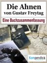 Скачать Die Ahnen von Gustav Freytag - Alessandro Dallmann