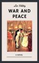 Скачать Leo Tolstoy: War and Peace (English Edition) - Leo Tolstoy