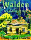 Скачать Walden ou la vie dans les bois - Henry David Thoreau