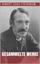 Скачать Robert Louis Stevenson - Gesammelte Werke - Robert Louis Stevenson