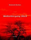 Скачать Weltuntergang 2019 - Heinrich Becher