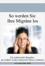 Скачать So werde ich meine Migräne los - Hans-Peter Wolff