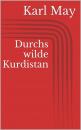 Скачать Durchs wilde Kurdistan - Karl May