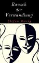 Скачать Rausch der Verwandlung - Stefan Zweig
