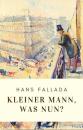 Скачать Hans Fallada: Kleiner Mann, was nun? - Ханс Фаллада
