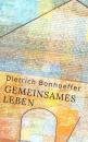 Скачать Gemeinsames Leben - Dietrich Bonhoeffer
