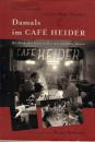 Скачать Damals im Café Heider - Martin Ahrends