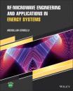 Скачать RF/Microwave Engineering and Applications in Energy Systems - Abdullah Eroglu