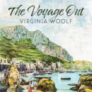 Скачать The Voyage Out (Unabridged) - Virginia Woolf