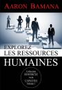 Скачать Explorez ressource humains - Aaron Bamana