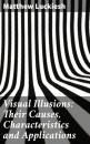 Скачать Visual Illusions: Their Causes, Characteristics and Applications - Matthew Luckiesh