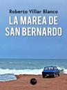 Скачать La marea de San Bernardo - Roberto Villar Blanco
