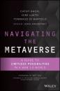 Скачать Navigating the Metaverse - Cathy Hackl