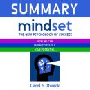 Скачать Summary: Mindset. The New Psychology of Success. How we can learn to fulfill our potential. Carol S. Dweck - Smart Reading
