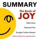 Скачать Summary: The Book of Joy. Dalai Lama, Desmond Tutu, Douglas Carlton Abrams - Smart Reading