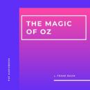 Скачать The Magic of Oz (Unabridged) - L. Frank Baum