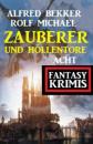 Скачать Zauberer und Höllentore: Acht Fantasy Krimis - Rolf Michael
