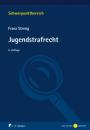 Скачать Jugendstrafrecht - Franz Streng