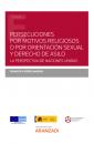 Скачать Persecuciones por motivos religiosos o por orientación sexual y derecho de asilo - Francisca Pérez-Madrid