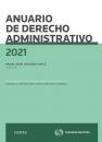 Скачать Anuario de Derecho Administrativo 2021 - Miguel Ángel Recuerda Girela