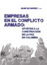 Скачать Empresas en el Conflicto Armado : Aportes a la Construcción de la paz en Colombia - Mary Martin Beth