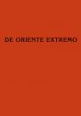 Скачать De Oriente Extremo / О Дальнем Востоке - Коллектив авторов