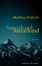 Скачать Samarkand Samarkand - Matthias Politycki