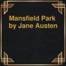 Скачать Mansfield Park (Unabridged) - Jane Austen