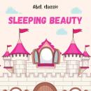 Скачать Sleeping Beauty - Abel Classics: fairytales and fables - Charles Perrault